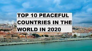 Top 10 peaceful countries in the word