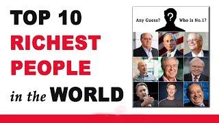 Top 10 Richest people in world