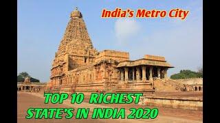 TOP 10 RICHEST STATE'S IN INDIA 2020 (India's Metro City-IMC)