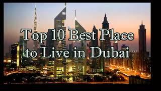 Top 10 Best Place to Live in Dubai ( 360 X 640 ) STA group