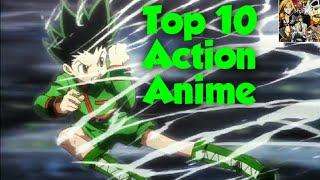 Top 10 Action Anime List