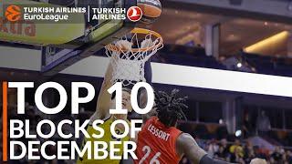 Turkish Airlines EuroLeague, Top 10 Blocks of December!