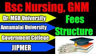 Bsc Nursing Fees Structure | Bsc Nursing Fees In Government College Tamilnadu | GNM fee Structure