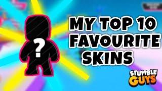 MY TOP 10 FAVOURITE SKINS | STUMBLE GUYS | APEX SPARTA