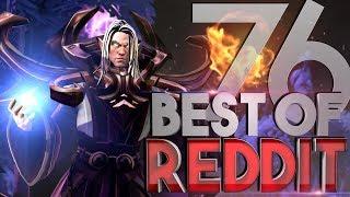 Dota 2 Best Moments of Reddit - Ep. 76