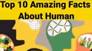 Top 10 amazing facts about human body#information#a2motivation #a2facts