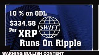 #XRP #Swift #RunsOnRipple . 10% on #ODL = $335.58. David Schwartz JK Brad Crumbs Hidden Message