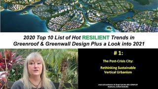 Greenroofs.com's 2020 Top 10 RESILIENT List Category #1