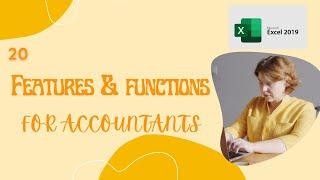 AE113 GROUP 11 TOP 20 EXCEL FEATURES & FUNCTIONS FOR ACCOUNTANTS