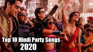 Top 10 Hindi Party Songs Collection 2020 (Songs Make U Cry) Latest Hindi Movie Songs 2020