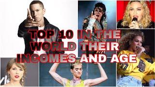 Top 10 SINGER of the WORLD THEIRS WEALTH and age