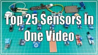 Top 25 sensors in one video | How to work Top 25 sensors with Arduino