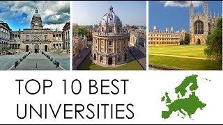 TOP 10 BEST UNIVERSITIES IN EUROPE / TOP 10 MEJORES UNIVERSIDADES DE EUROPA
