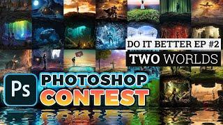 Do it better - Photoshop Contest - Top10 Winners