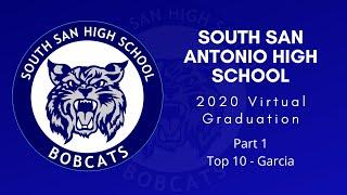 SSAHS Virtual Graduation Part 1: Top10 - Garcia