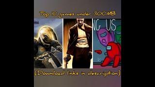 Top 10 PC games under 300 MB [With download links] | #2