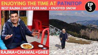 katra to Patnitop | J&K EP 3 | Kud Patisa, Natha top | Peerah Rajma chawal