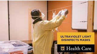 UV Light Disinfects Masks for Health Care Workers and First Responders