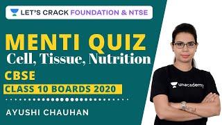 Menti Quiz | Live Quiz | Cell, Tissue, Nutrition | NSEJS 10 Boards 2020 | Class 10 Biology