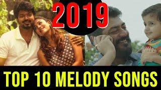 Top 10 Melody Songs 2019