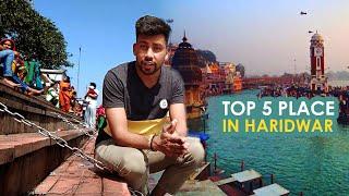 Best top 5 place to visit in Haridwar | Haridwar Tour Guide | Moodie Traveller