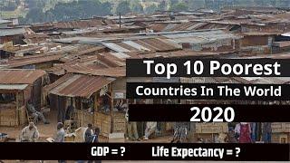 Top 10 Poorest Countries In The World 2020 | GDP | Life Expectancy | International Report