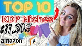 New Easy 10 Top KDP niches to Make $11000/month