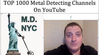 Top 1000 Metal Detecting Channels On YouTube February 2020