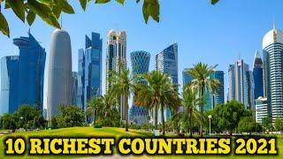 Top 10 Richest Countries In The World 2021