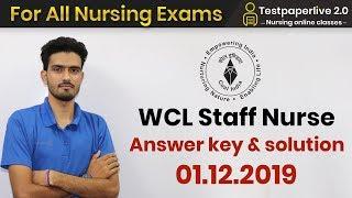 WCL Staff Nurse Answer key & solution By Testpaperlive 2.0 ||