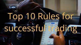 Top 10 Rules for successful trading | Learning Trading || Part 4 || WAY 4 TRADING