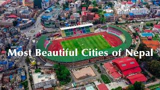 Top 10 Most Beautiful and Largest Cities Of Nepal 2020