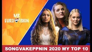 Eurovision 2020 / Söngvakeppnin - My top 10 