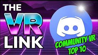 The VR Link Last show of 2019 & Our Discord Community Top 10 VR Games