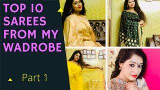 Top 10 Sarees from my wadrobe/ sarees for parties/sarees for wedding party