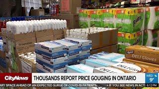 Thousands report price gouging in Ontario