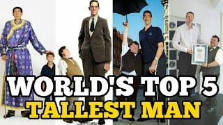 Top 5 Tallest Man in the World 2020