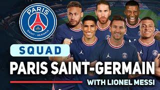 PARIS SAINT GERMAIN SQUAD 2021/2022 WITH LIONEL MESSI OFFICIAL