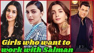 10 Bollywood Actresses who Want to Work with Salman Khan