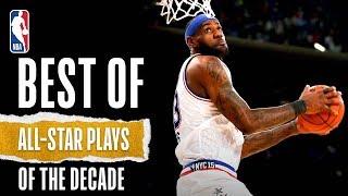 NBA's Best All-Star Game Plays Of The Decade