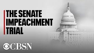 Watch Live | Impeachment Trial Day 1: Senate proceedings set to begin as rules come into focus