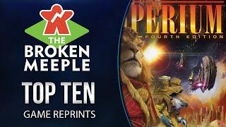 Top 10 Game Reprints - The Broken Meeple