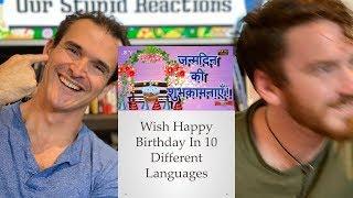 Americans say Happy Birthday in 10 Different Indian Languages !!