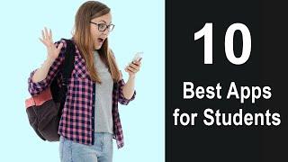 Top 10 Useful Apps for all Students