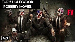 Top 5 Best Hollywood Robbery Movie in Hindi Dubbed | Bank Robbery Movies in Hindi.