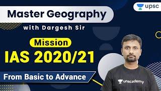 Mission IAS 2020/21 | Master Geography with Durgesh Sir | Use Code DNLIVE & Get 10% OFF