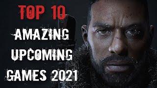 Top 10 Upcoming Video Games of 2021 #1 (with system requirements)