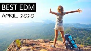 BEST EDM APRIL 2020 