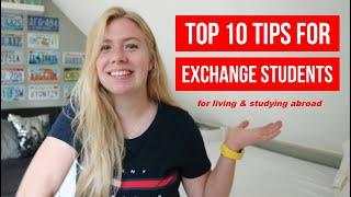 The ULTIMATE TOP 10 EXCHANGE STUDENT TIPS for Living and/or Studying Abroad!!