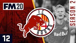 Red Bull Barcelona - Episode 12: Haaland's on Fire! | Football Manager 2020 Let's Play #FM20